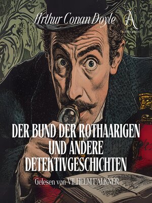 cover image of Der Bund der Rothaarigen und andere Detektivgeschichten--Sherlock Holmes Hörbuch